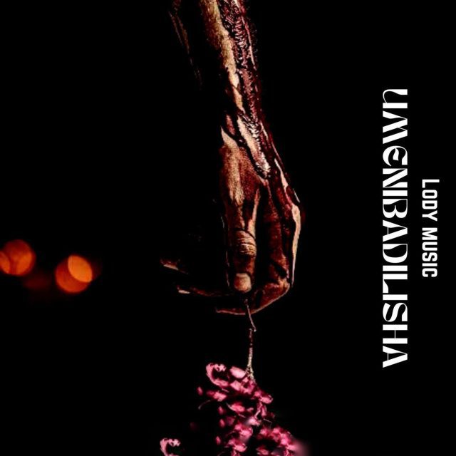 Lody Music Umenibadilisha cover 640x640 3