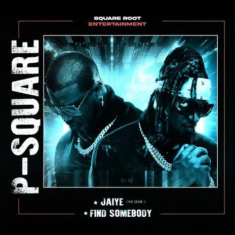 P Square20 20Find20Somebody 2